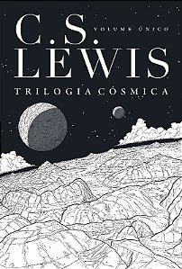 Trilogia Cosmica: Volume Unico