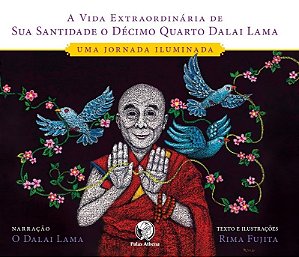 Vida Extraordinaria de Sua Santidade o Decimo Quarto Dalai Lama, A