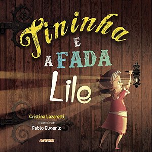 Tininha e a Fada Lile