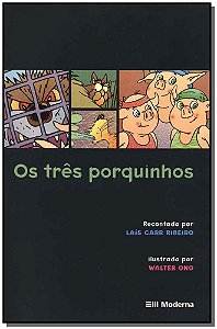 Tres Porquinhos, os