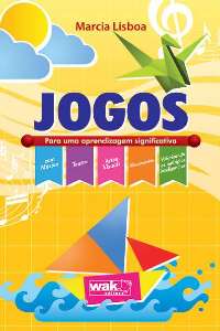 Jogos - para Uma Aprendizagem Significativa