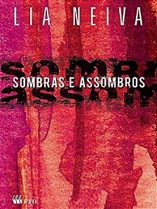 Sombras e Assombros - Serie: Espelhos