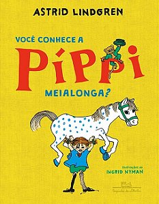 Voce Conhece a Pippi Meialonga