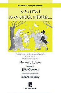 Mas Esta e Uma Outra Historia - Antologia de Pecas Teatrais