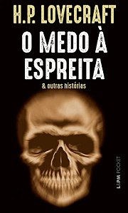 Medo a Espreita, O: e Outras Historias