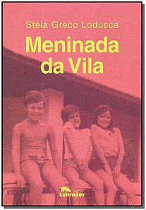 Meninada da Vila