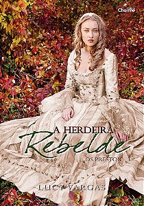 Herdeira Rebelde, A