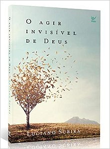 Agir Invisível de Deus, O