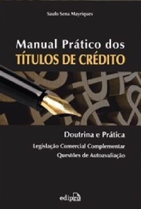 Manual Pratico dos Titulos de Creditos