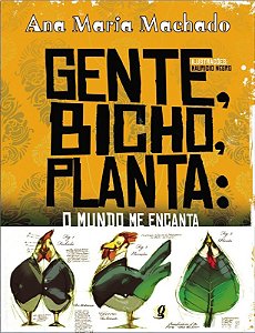 Gente, Bicho, Planta: o Mundo me Encanta