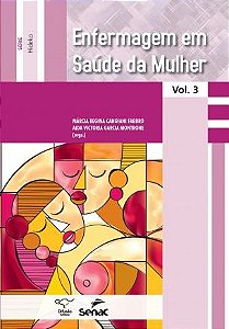 Enfermagem em Saude da Mulher - Vol.3