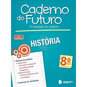 Caderno do Futuro - Historia - 8 ano