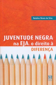 Juventude Negra na Eja: o Direito a Diferenca