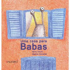 Casa para Babas, Uma