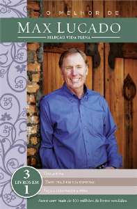 Melhor de Max Lucado - Selecao Vida Plena