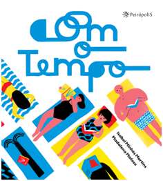 Com o Tempo