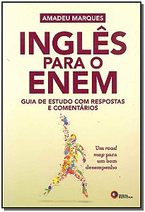 Ingles para o Enem - Guia de Estudo com Respostas e Comentarios
