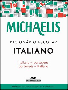 Michaelis Dicionario Escolar Italiano - Italiano - Portugues / Portugues -
