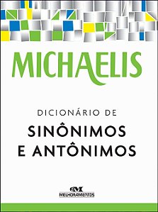Michaelis Dicionario Sinonimos e Antonimos