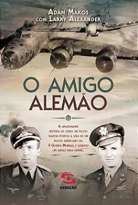 Amigo Alemao, O