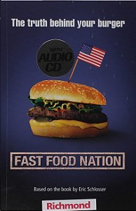 Fast Food Nation The Truth be
