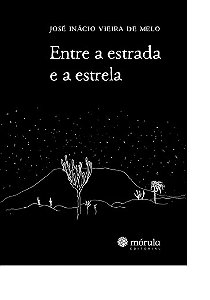 Entre a Estrada e a Estrela