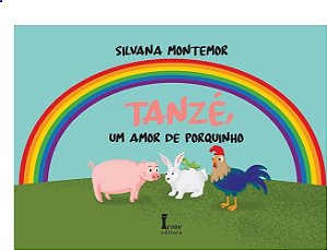 Tanze, Um Amor de Porquinho