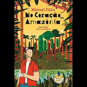 No Coracao da Amazonia