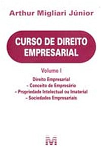 Curso de Direito Empresarial - Vol. I - Drieito Empresarial - Conceito de E