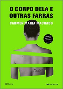 Corpo Dela e Outras Farras, O
