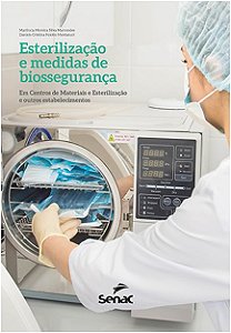 Esterilizacao e Medidas de Biosseguranca