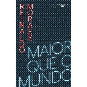 Maior Que o Mundo - Vol. 1