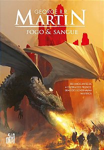 Fogo & Sangue - Volume 1