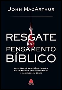 Resgate do Pensamento Biblico, O