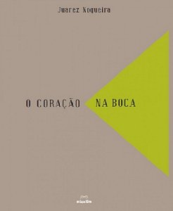 Coracao na Boca, O