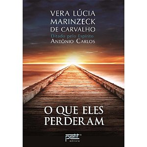 Que Eles Perderam, O