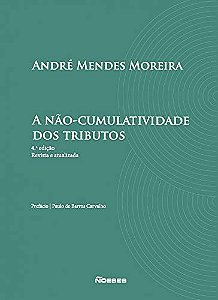 Nao-cumulatividade dos Tributos, A