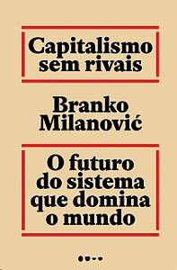 Capitalismo sem Rivais