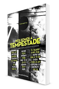 Nos Somos a Tempestade - Conversas sobre o Metal