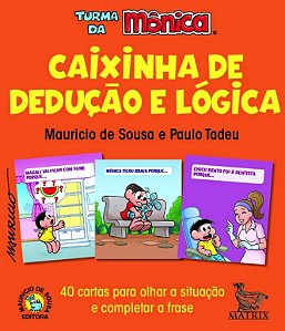 Caixinha de Deducao e Logica: 40 Cartas para Olhar a Situacao e Completar A