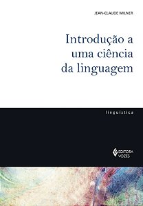 Introducao a Uma Ciencia da Linguagem