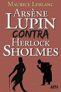 Arsene Lupin contra Herlock Sholmes