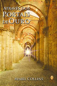 Atraves dos Portais de Ouro