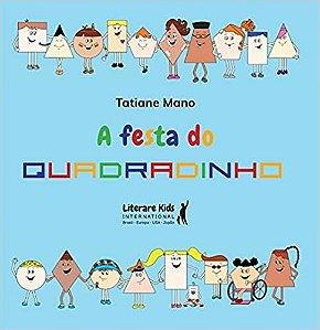 Festa do Quadradinho, A