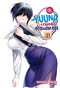 Yuuna e a Pensao Assombrada - Vol. 21