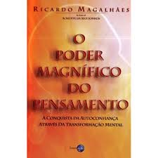 Poder Magnifico do Pensamento, O