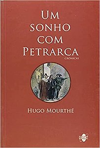 Sonho com Petrarca, Um