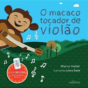 Macaco Tocador de Violao, O