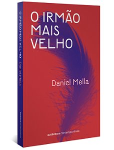 Irmao Mais Velho, O
