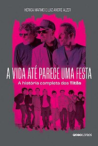 Vida Ate Parece Uma Festa, A